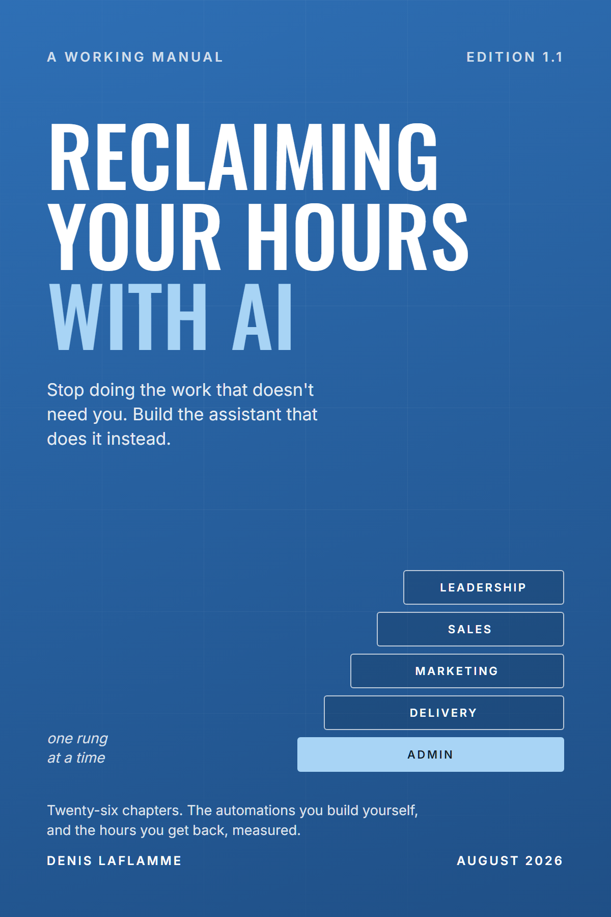 Front cover of Reclaiming Your Hours with AI