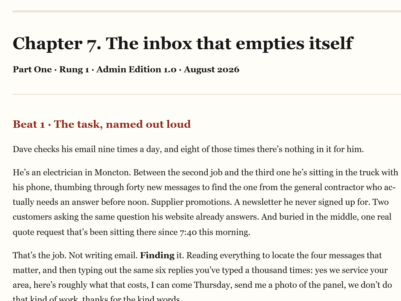 The opening page of chapter 7. Dave, an electrician in Moncton, checks his email nine times a day and eight of those times there is nothing in it for him.